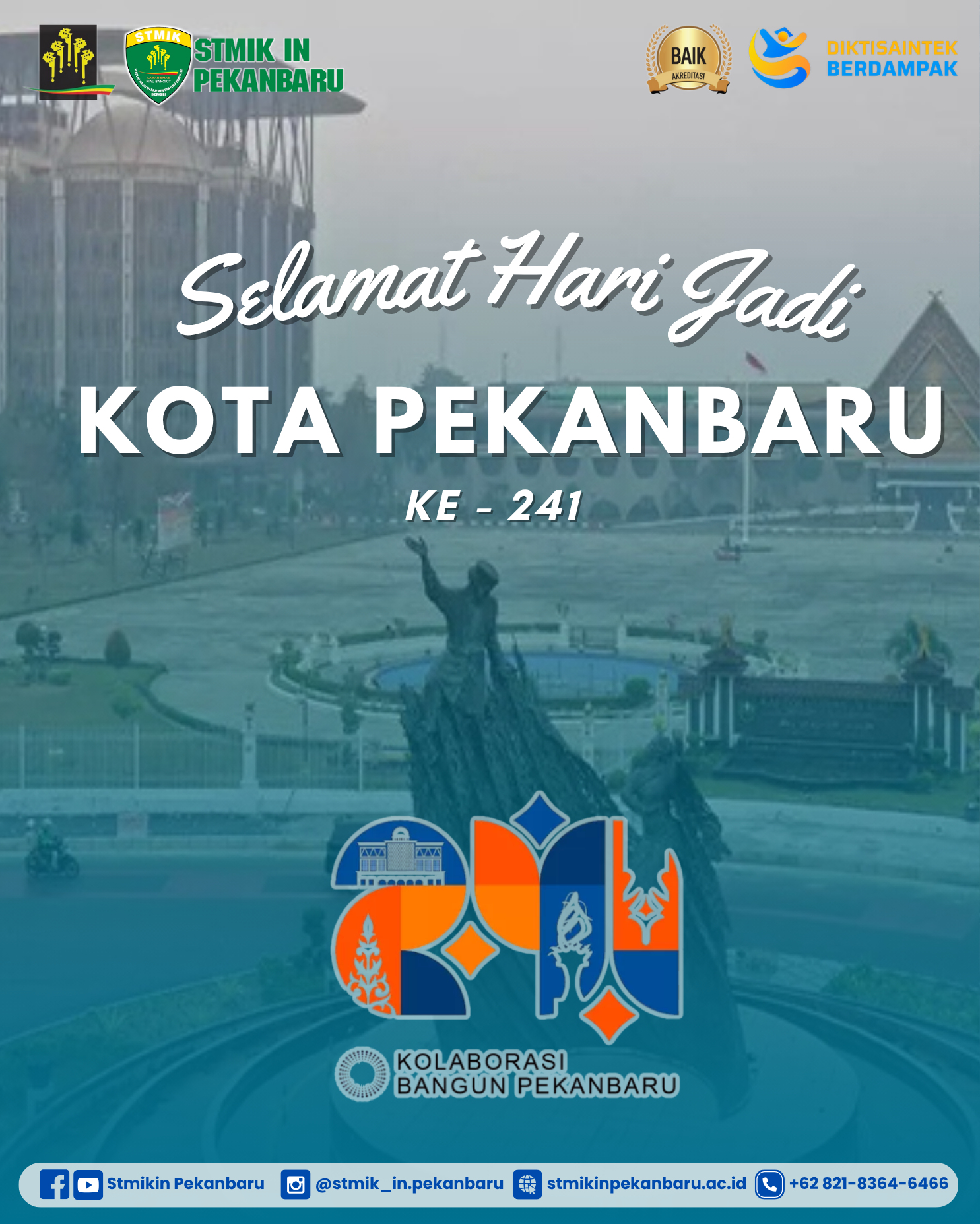 Selamat Hari Jadi Kota Pekanbaru Ke-241